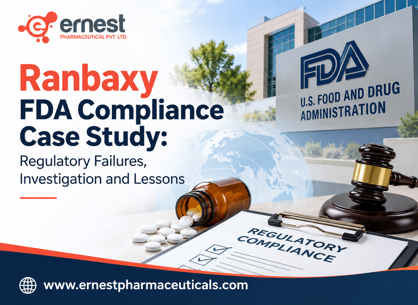 Ranbaxy FDA Compliance Case Study: Regulatory Failures and Investigation